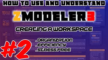 MAKING A WORKSPACE - How To Use ZMODELER 3 For Complete Beginners - ZMODELER 3 Tutorial - Episode 2!