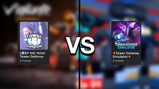 What Is Better Tower Defense Simulator Or Toilet Tower Defense