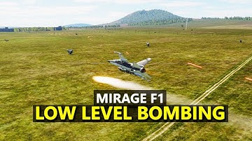 DCS | Mirage F1 | Low Level Bombing