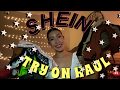 SHEIN *Try On Haul* !!!!