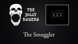 Watch Jolly Rogers The Smuggler video