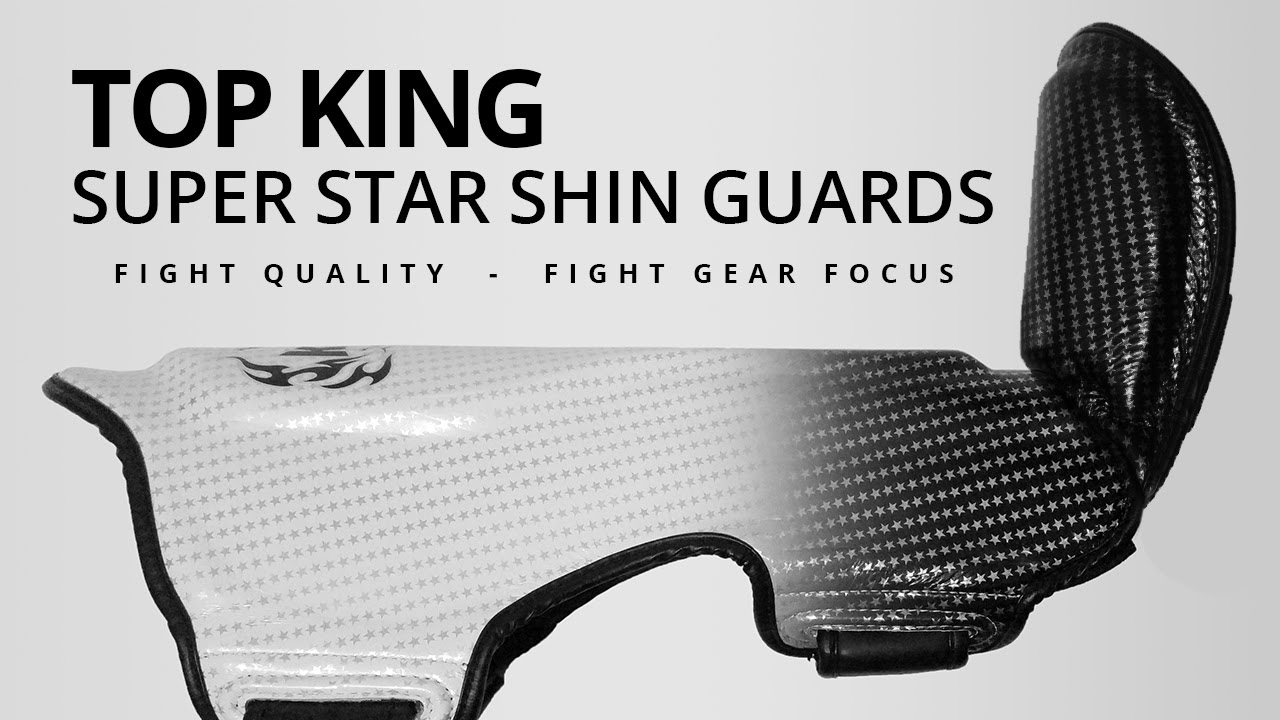 Top King Super Star Shin Guards Fight Gear Focus Mini Review YouTube