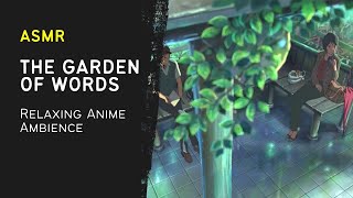 Relaxing Asmr Ambience Anime Scene The Garden Of Words