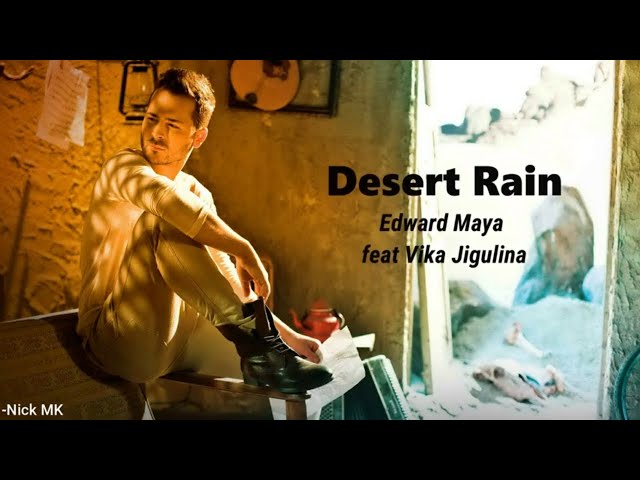 Desert Rain - Edward Maya Feat Vika Jigulina || Lyrics class=