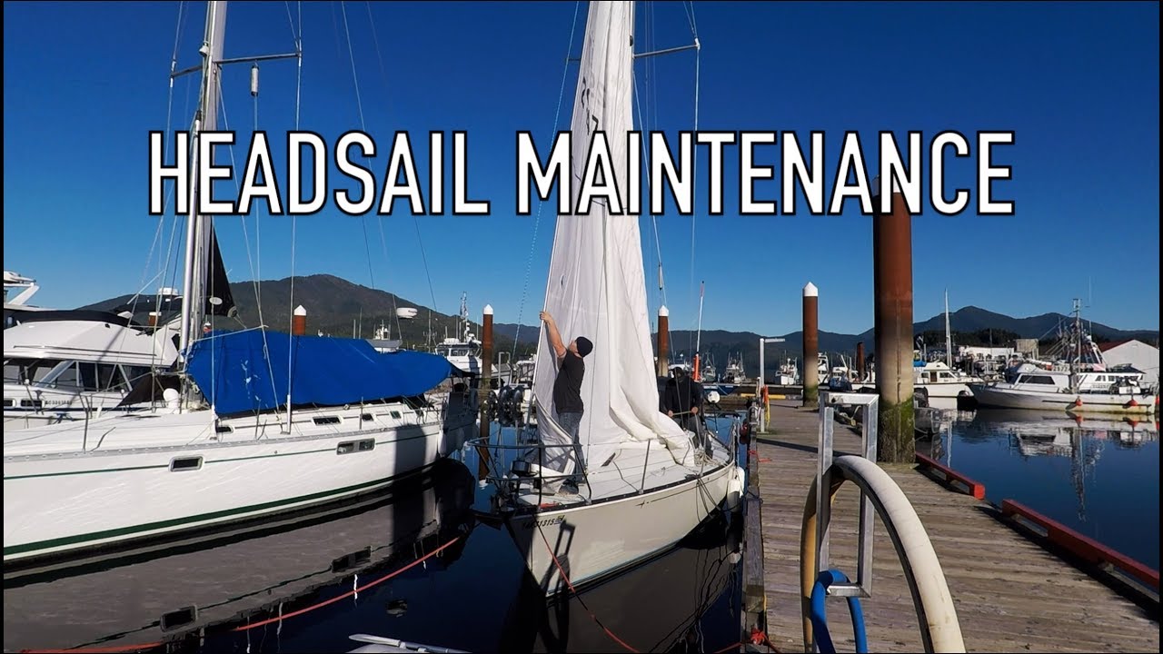 Life is Like Sailing – Headsail Maintenance