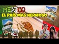MÉXICO EL PAIS MAS HERMOSO DEL MUNDO ? | 💕🌎 MÉXICO ES DIVERSIDAD | REACCION