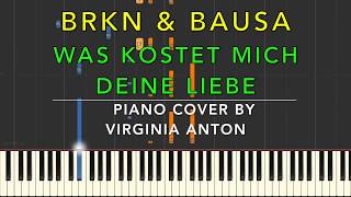 Bausa & BRKN - Was kostet mich deine Liebe (Akustik Version) Piano Cover chords