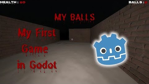 What happened to My Balls ? | My First Game devlog in Godot