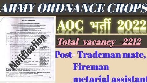 ARMY ORDNANCE CROPS Recruitment 2022, AOC notification 2022, total post 2212,