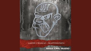 Suppaman - Dark Headz