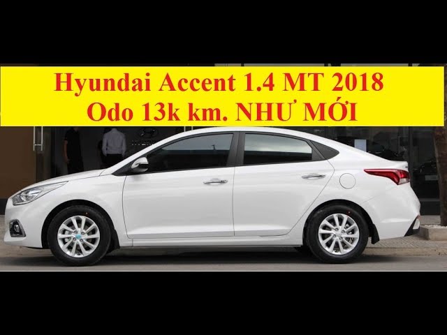 Hyundai Accent 2018 14MT Base  Easy Car