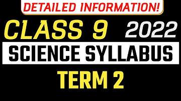 science 9th term 2 syllabus 2021-22 ll cbse ll class 9 science syllabus 2021-22 term 2 ll ncert book