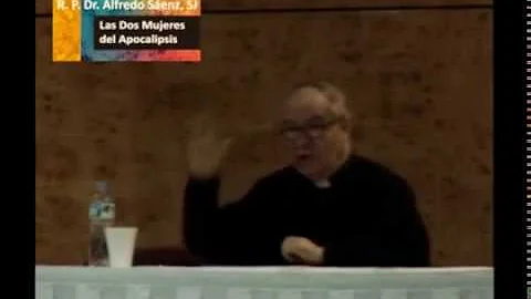 P. Alfredo Senz - Las Dos Mujeres del Apocalipsis