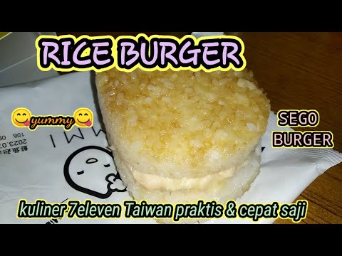 RICE BURGER || BURGER NASI || KULINER 7ELEVEN TAIWAN