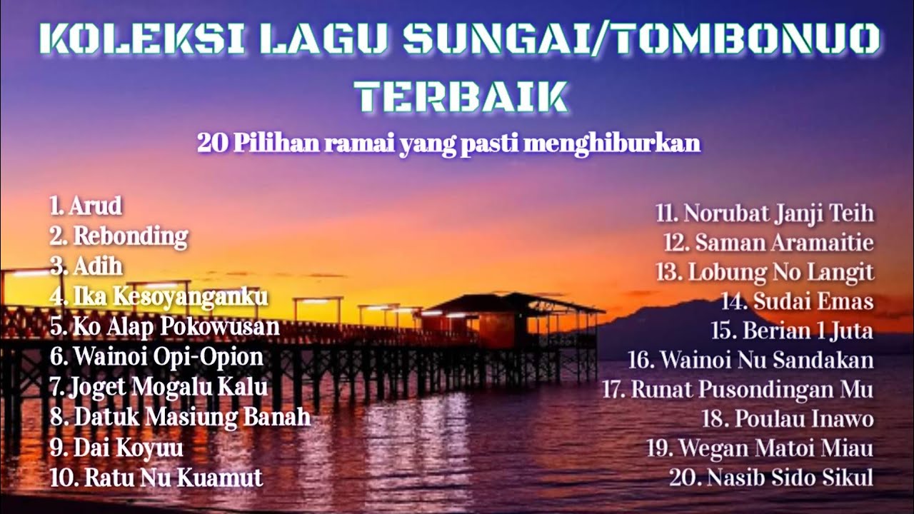 LAGU SUNGAITOMBONUO TERBAIK PILIHAN RAMAI 2021