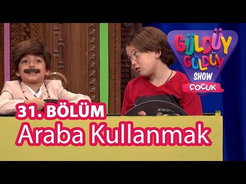 Güldüy Güldüy Show Çocuk 31. Bölüm | Araba Kullanmak