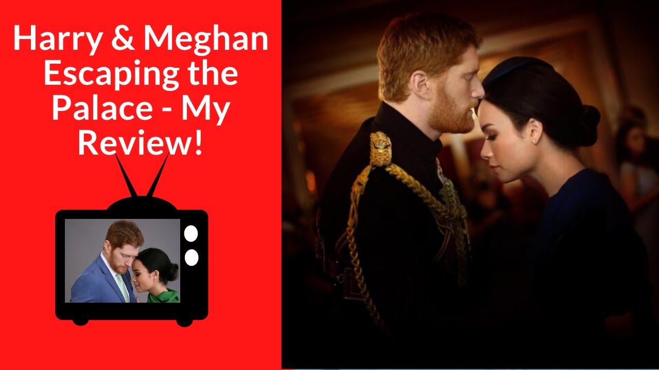 Harry & Meghan Escaping the Palace- My Review - YouTube