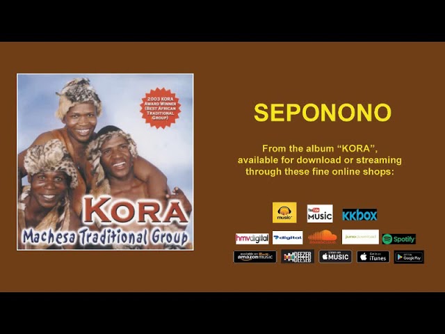 MACHESA TRADITIONAL GROUP - SEPONONO (OFFICIAL AUDIO) class=