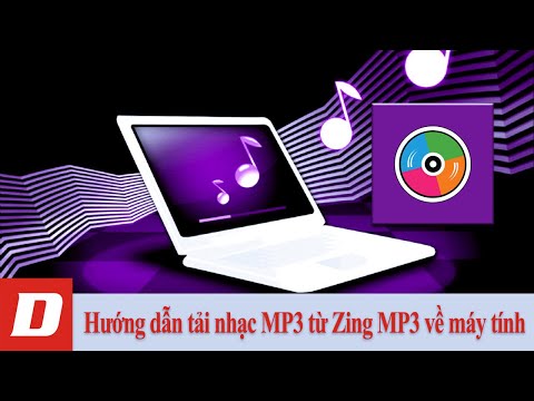 Hướng dẫn tải nhạc MP3 từ Zing MP3 về máy tính