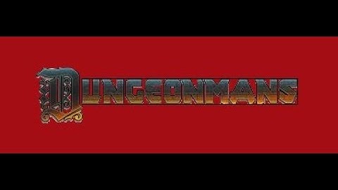 Dungeonmans | Levinth | Episode 4 | No Commentary