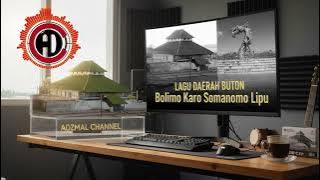 Bolimo Karo Somanomo Lipu - Lagu Daerah Buton | Lagu Wolio | Bau Bau | Sulawesi Tenggara