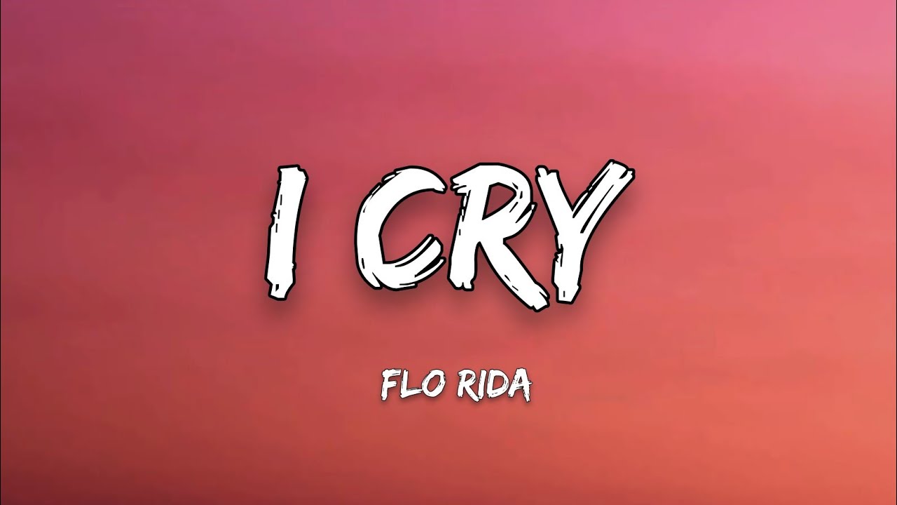 Flo Rida - I Cry [Official Video]