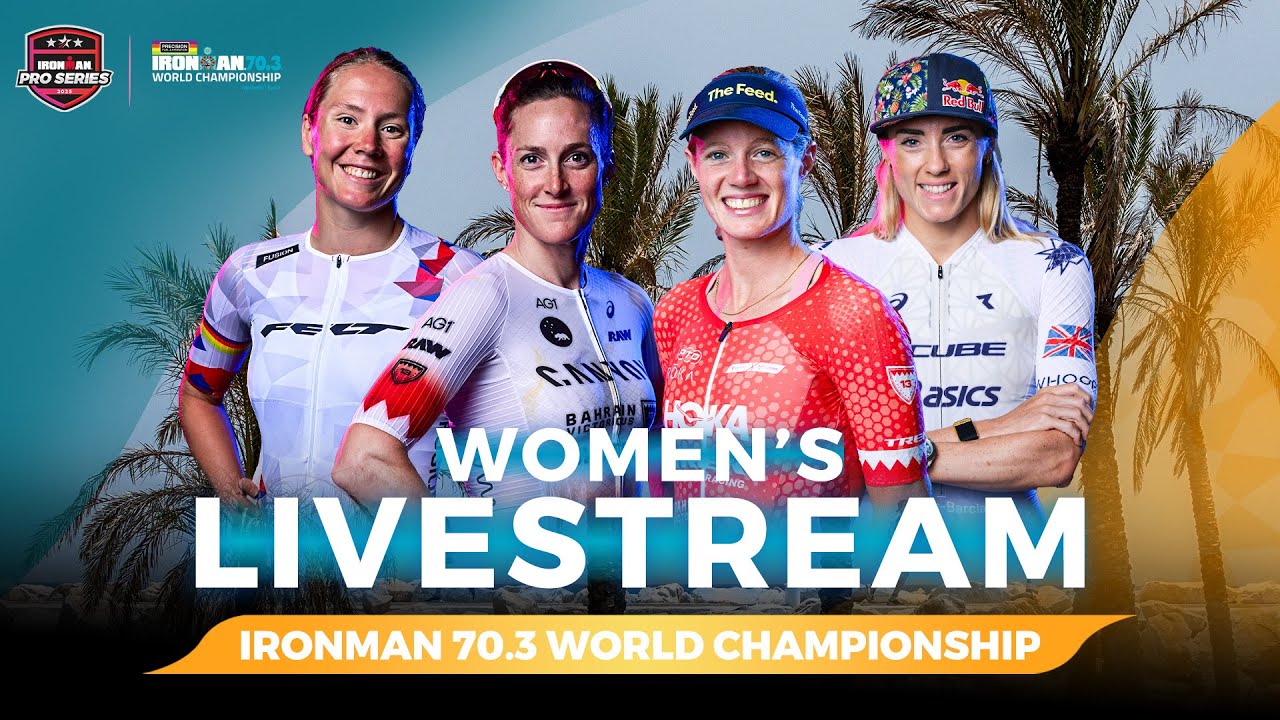 Women's Pro Race Coverage | 2025 Precision Fuel & Hydration IRONMAN 70.3 World Championship Marbella