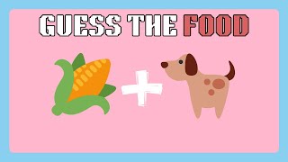 Can YOU  Guess The Food By Emoji?