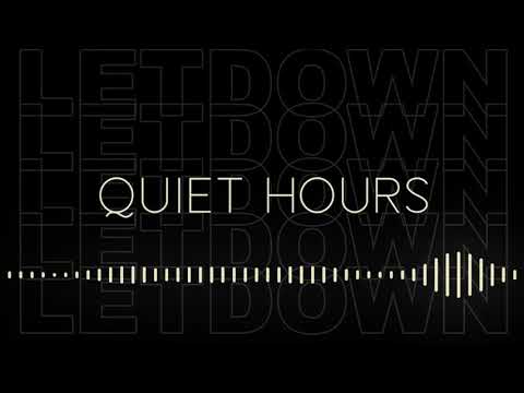Quiet Hours