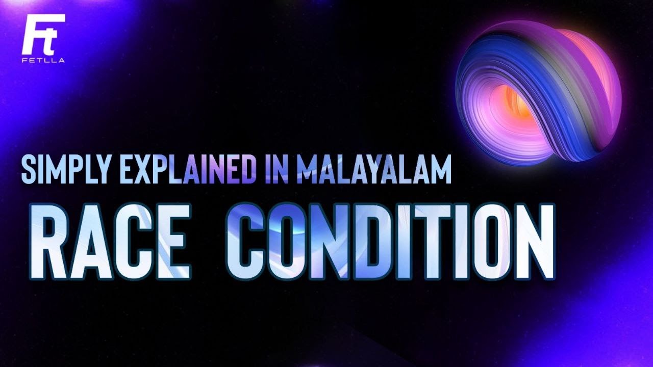 Race Condition explained in Malayalam | Hacking | Cybersecurity | Bug Bounty | Fetlla