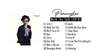 Pamungkas  -  Full Album Walk The Talk ( 2018 ) | TOP LAGU HITS INDONESIA 2021