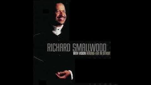 Healing (Intro) - Richard Smallwood with Vision