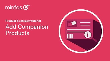 Add Companion Products in Minfos