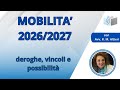 MOBILITA 2026 2027 Deroghe Vincoli E Possibilità MOBILITA 2026 2027 Deroghe Vincoli E Possibilità