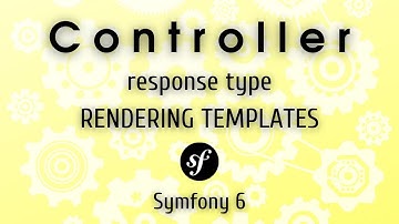 Symfony 6 - Controller response type: rendering templates