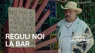 Reguli noi la barul lui Bobiță | Las Fierbinți 27