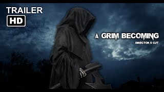 Watch A Grim Becoming Trailer