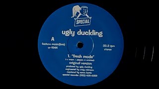 Ugly Duckling – Fresh Mode (OG Version) - 1998 Special Records - 12&quot; Vinyl Upload @thedailybeatdrop