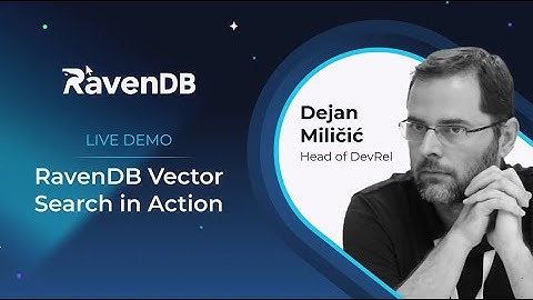 [LIVE] COD#1 Vector Search in RavenDB 7.0, The AI Trend We Developers Simply Cannot Ignore | RavenDB