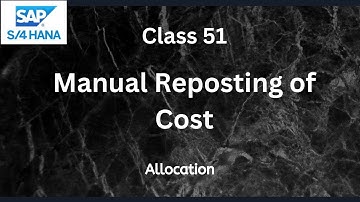 Manual Reposting of Cost | SAP S4 Hana CO-Controlling | Class-51