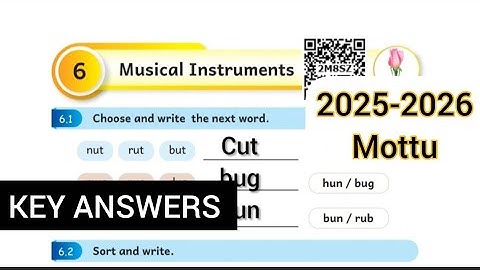 EE TERM 2 mottu English UNIT-6 musical instruments 2025-26 work book ANSWERS 2025-26