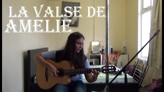 Yann Tiersen - La valse de Amelie (guitar cover) - Amelie soundtrack Resimi