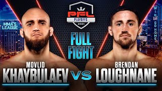Movlid Khaybulaev vs Brendan Loughnane (Featherweight Semifinals) | 2021 PFL Playoffs