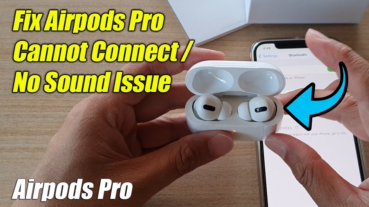 Fix Airpods Pro Cannot Connect / No Sound Issue - YouTube