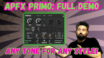 APFX Primo - The Do it All Amp Plug-in!