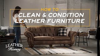 How To Clean and Condition Leather Furniture with Leather Honey, Amazon's #1 Best Seller