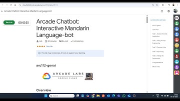 Arcade Chatbot: Interactieve Mandarijnse taalbot || Laboplossing || Google Cloud Arcade 2025
