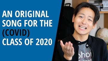 An Original Song for the (COVID) Class of 2020