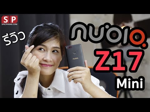 [Review] มือถือกล้องคู่ Ram 4 ราคาไม่ถึงหมื่น! Nubia Z17 Mini