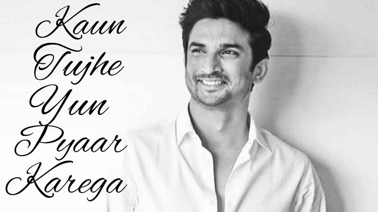 KAUN TUJHE YUN PYAAR KAREGA - BY ME